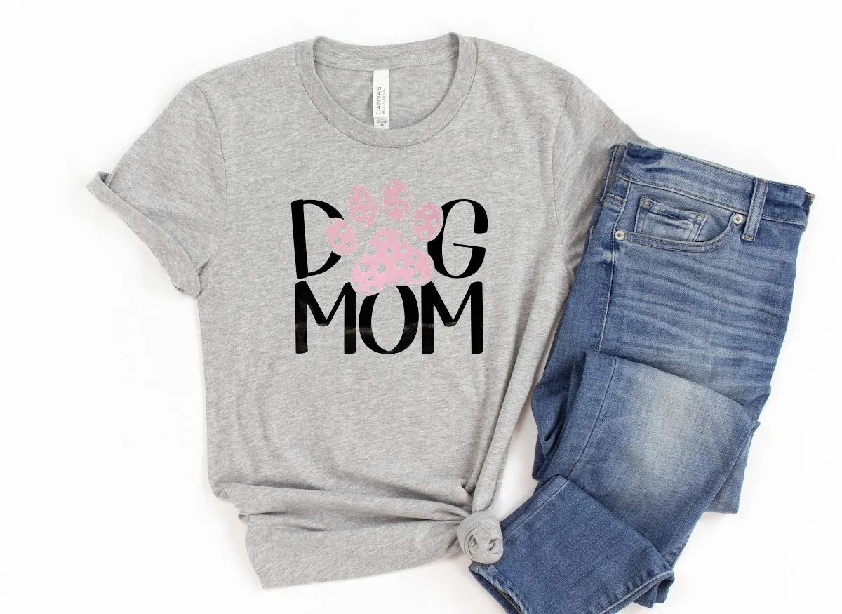 Dog Mom Pink Paw