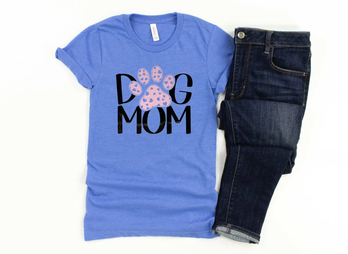 Dog Mom Pink Paw