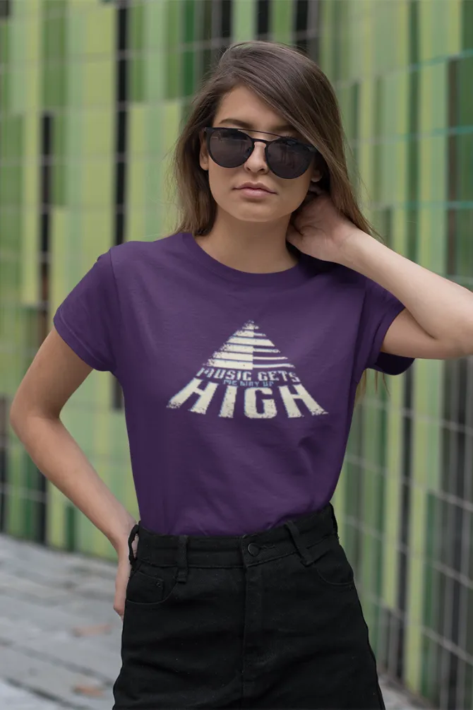 Music Gets Me Way Up High Printed T-shirt for women