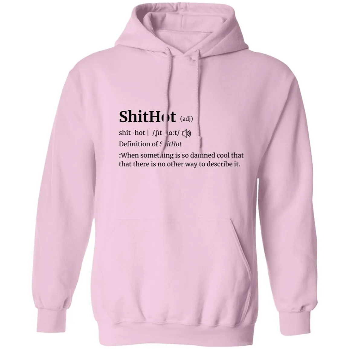 The Definition Of A Cool Hoodie | ShitHot