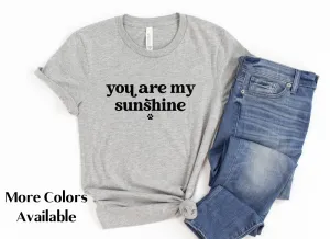 You are my Sunshine